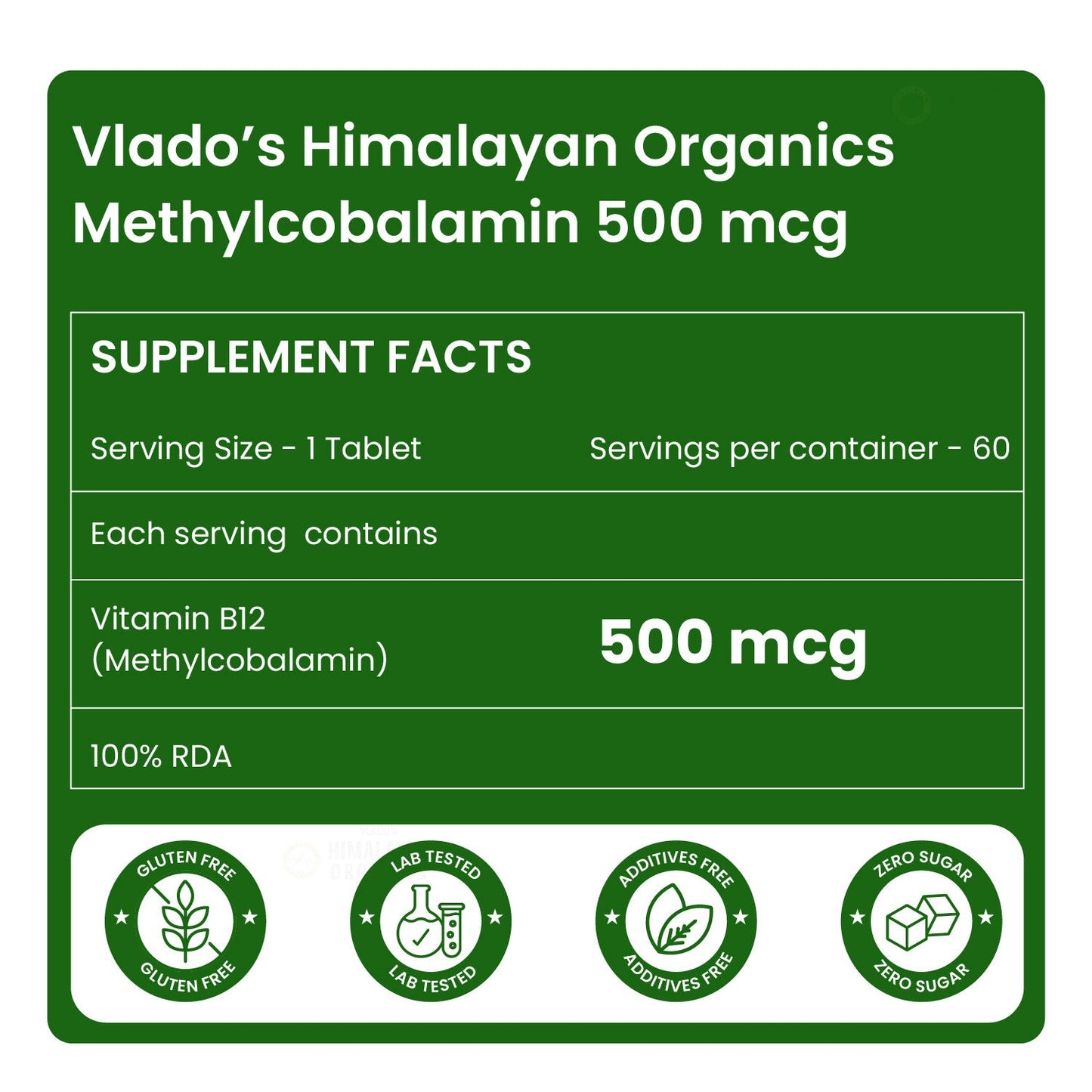 Vlado's Himalayan Organics Vitamin B12 Supplement 500 mcg | Methylcobalamin | Plant-Based | 60 Veg Tablets