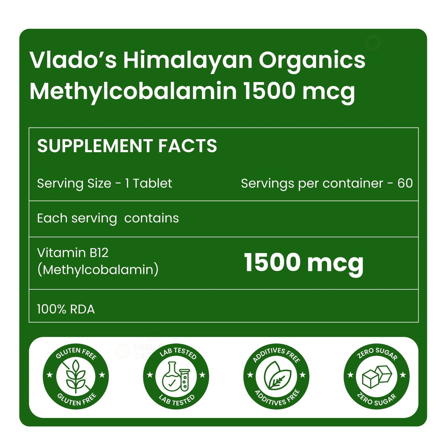 Vlado's Himalayan Organics Vitamin B12 Tablets 1500 mcg -Active form of Methylcobalamin Vitamin B12 Supplements for Men & Women- 60 Veg Tablets