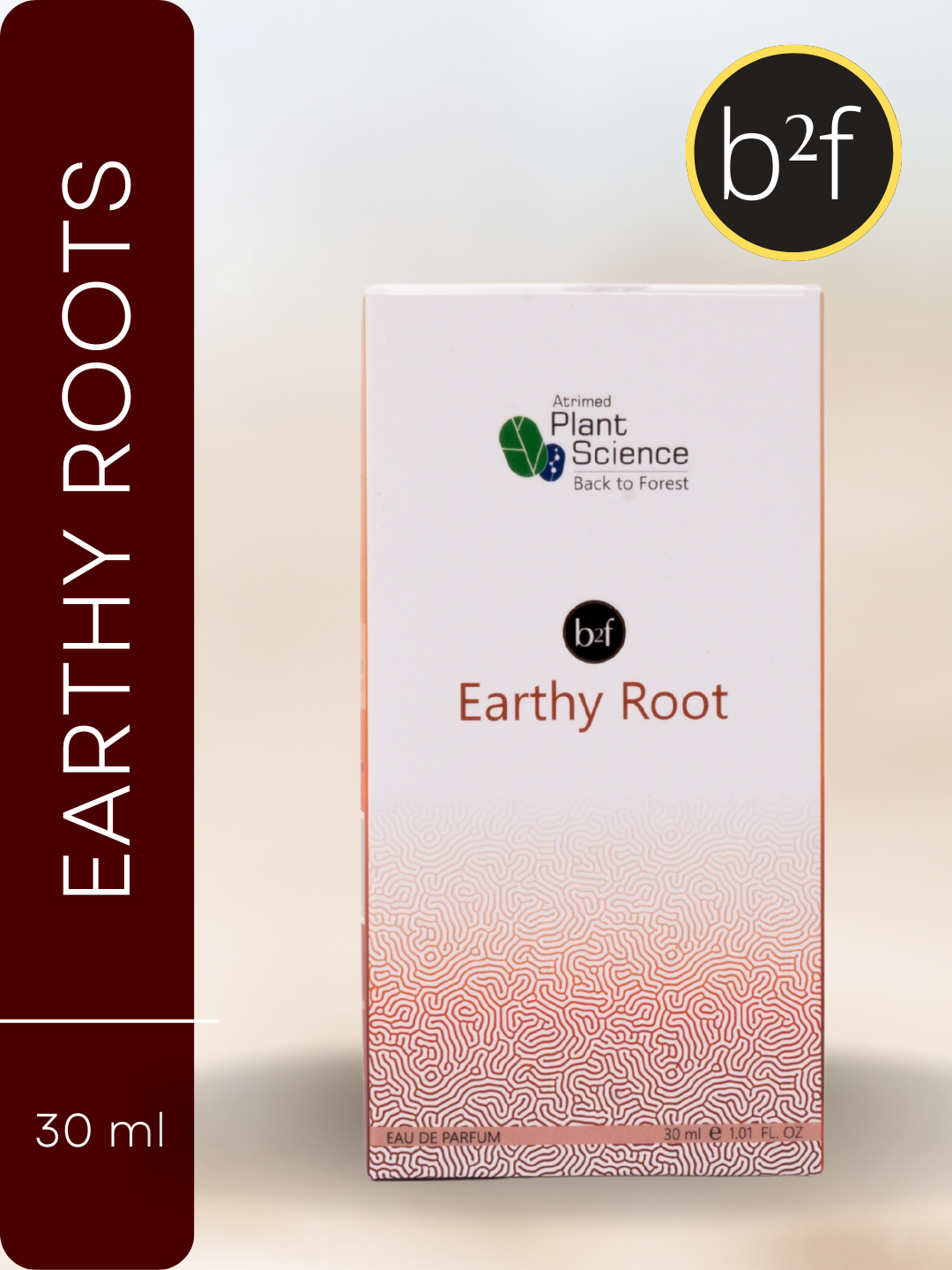 Atrimed Plant Science b2f Perfume | Earthy Roots | Eau De Parfum - 30ml | For Men & Women