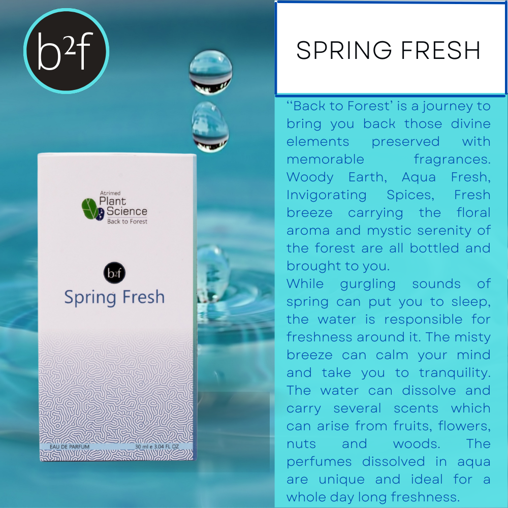 Atrimed Plant Science b2f Perfume | Spring Fresh | Eau De Parfum - 30ml | For Men & Women