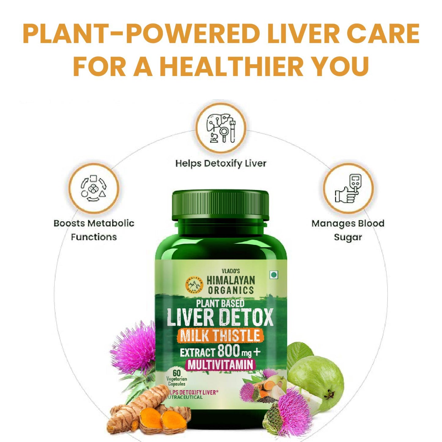 Vlado's Himalayan Organics Plant Based Liver Detox Supplement With Milk Thistle- 800mg (30:1) I Good For Men & Women - 60 Veg Capsules