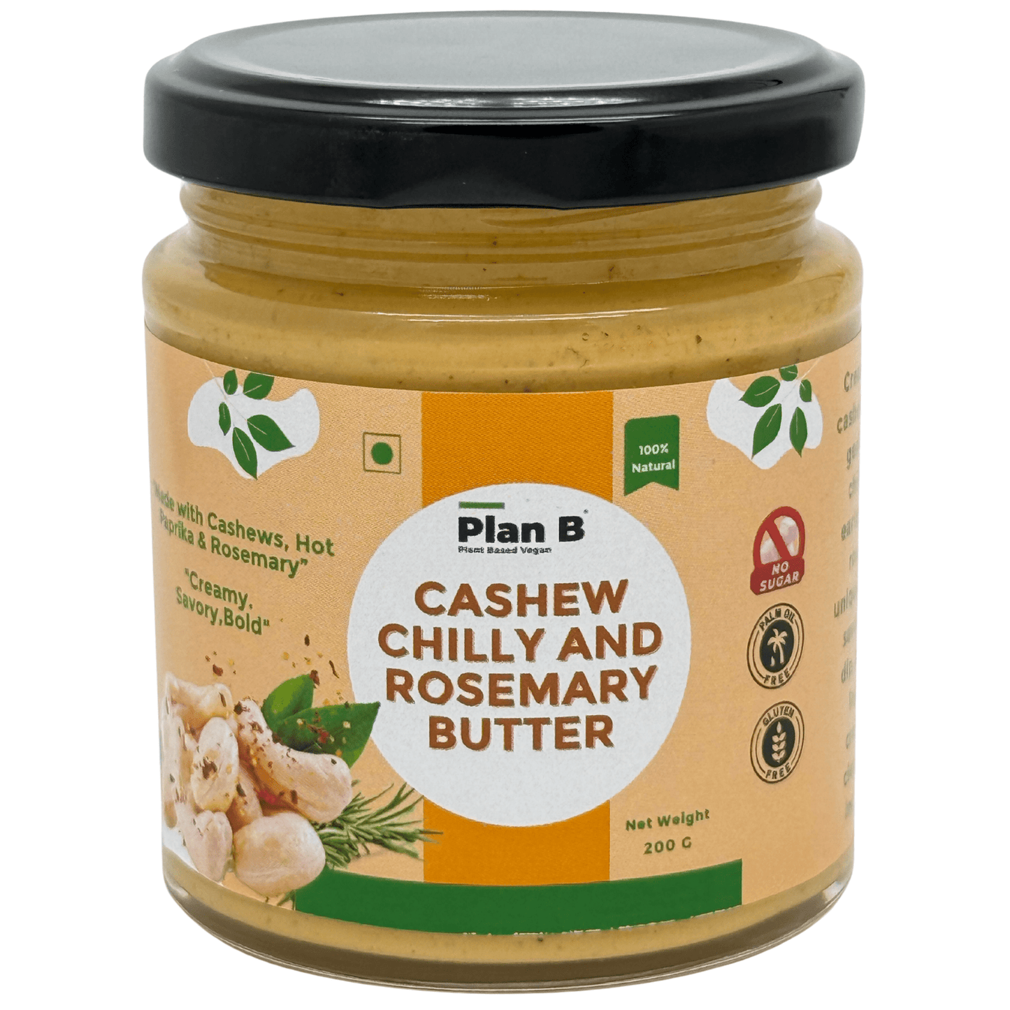 Plan B Cashew Butter with Chilly & Rosemary | Spicy & Herby Vegan Nut Butter | 100% Natural, No Added Sugar, High Protein | Gluten-Free, Dairy-Free Healthy Spread | 200g Jar