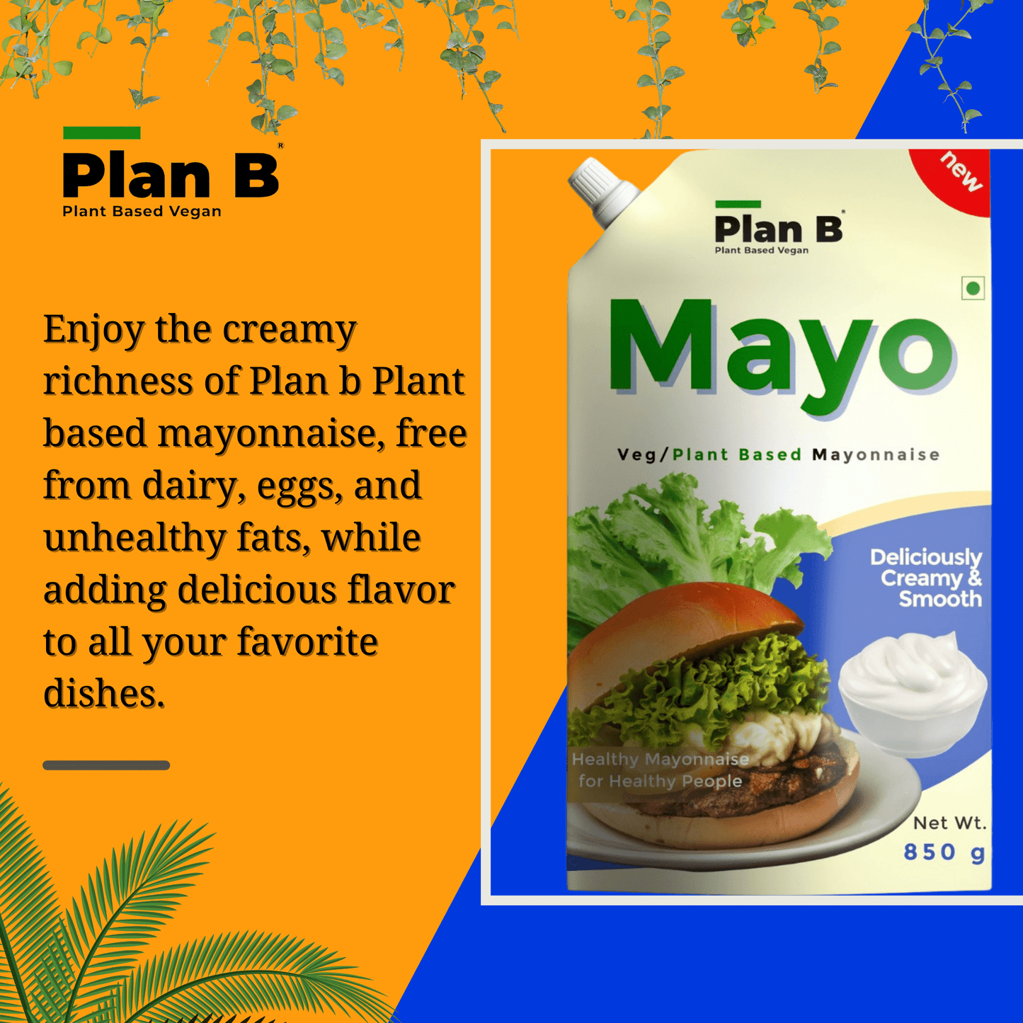 Plan B Mayonnaise 850g (Dairy Free, Extra Creamy & Delicious)