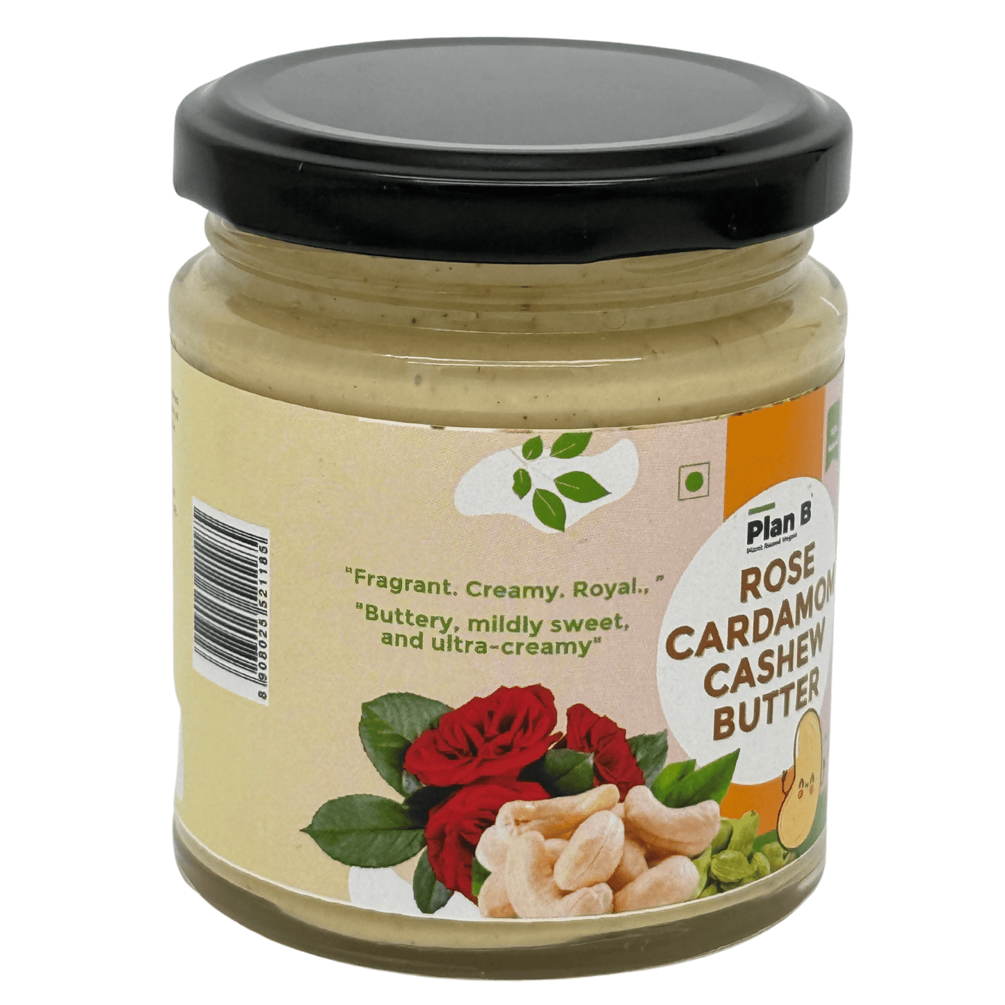 Plan B Rose Cardamom Cashew Butter | Aromatic Vegan Nut Butter with Real Rose & Cardamom | No Added Sugar, Dairy-Free, Gluten-Free | Creamy, Exotic Spread for Toast, Desserts & Snacks | 200g Jar