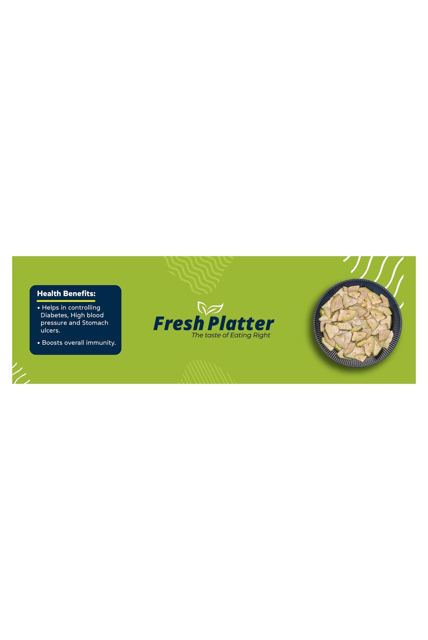 Fresh Platter Raw Tender Jackfruit (Kathal) 300g (Ready to Cook)