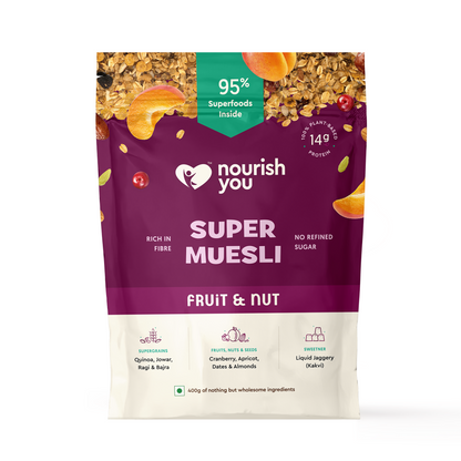 Nourish You Super Muesli Fruit & Nut 400g | Whole Grain Breakfast Cereal with Rolled Oats, Quinoa, Bajra, Jowar, Ragi & Brown Rice | Sweetened with Natural Kakvi | High Fiber & Protein | Gluten-Free Healthy Breakfast
