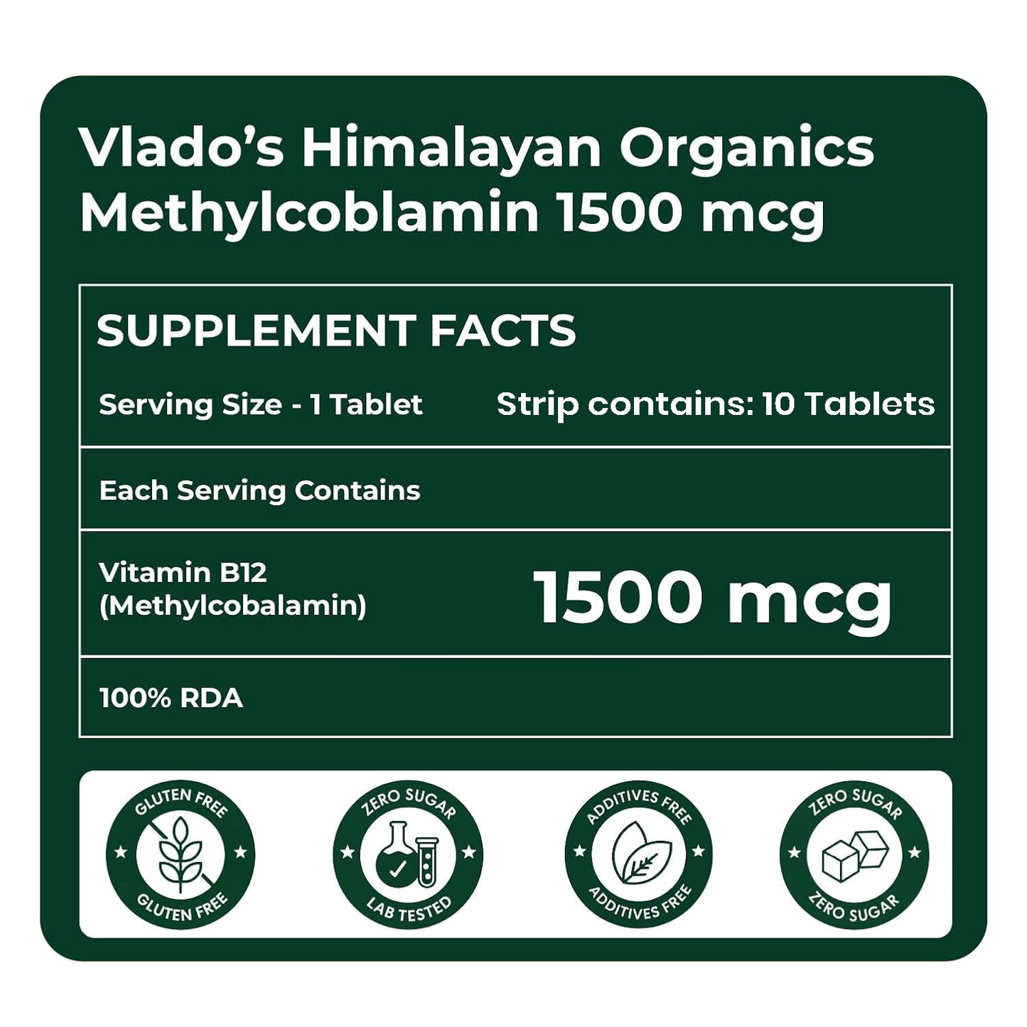 Vlado's Himalayan Organics Methylcobalamin Vitamin B12 1500 mcg | Dietary Supplement for Men & Women | 10 Tablets (1 Strip)