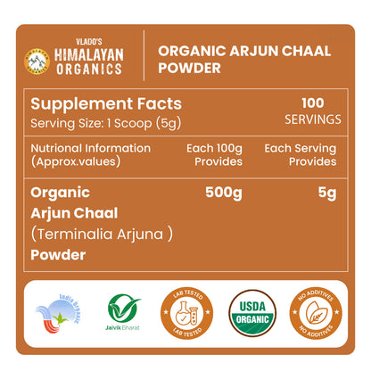 Vlado’s Himalayan Organics Arjun Chaal Powder | 100% Natural & Organic | 500g
