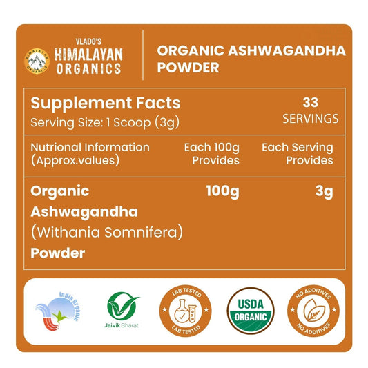 Vlado’s Himalayan Organics Ashwagandha Powder | 100gm - Withania Somnifera