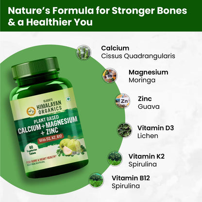 Vlado's Himalayan Organics Plant-Based Calcium, Magnesium & Zinc with Vitamin D3 & K2 – 60 Veg Tablets