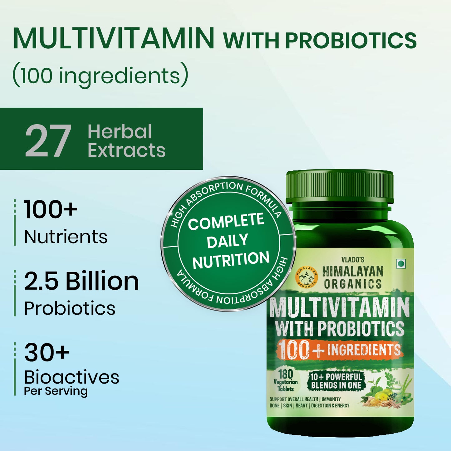 Vlado's Himalayan Organics Multivitamin for Men & Women with 100  Ingredients | With Probiotics, Herbal Extracts & Minerals | 180 Veg Tablets