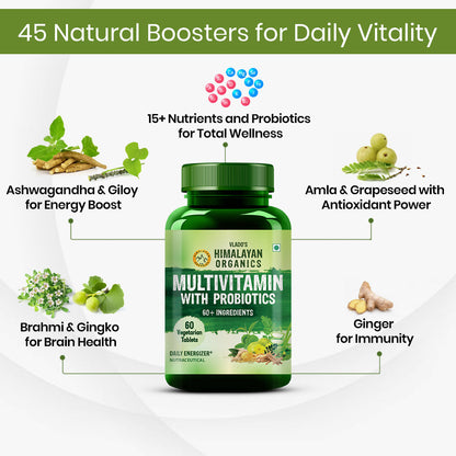 Vlado's Himalayan Organics Multivitamin with Probiotics (60 Tablets) 60 Ingredients for Men & Women with Vitamin C, D, E, B3, B12, Zinc, Giloy & Biotin