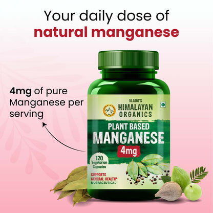 Vlado's Himalayan Organics Plant Based Manganese 4mg Supplement | Trace Mineral Supplement for Connective Tissue and Bones | Good For Skeletal Health Support - 120 Veg Capsules