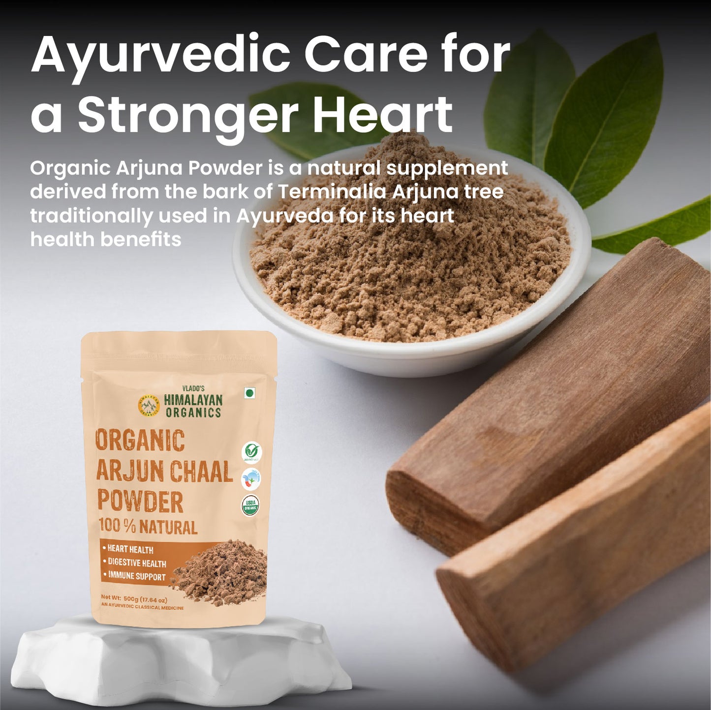 Vlado’s Himalayan Organics Arjun Chaal Powder | 100% Natural & Organic | 500g