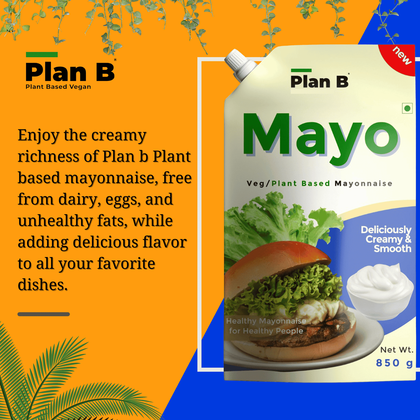 Plan B Mayonnaise 850g (Dairy Free, Extra Creamy & Delicious)