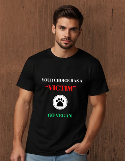 T-Shirt | Your Choice - Victim