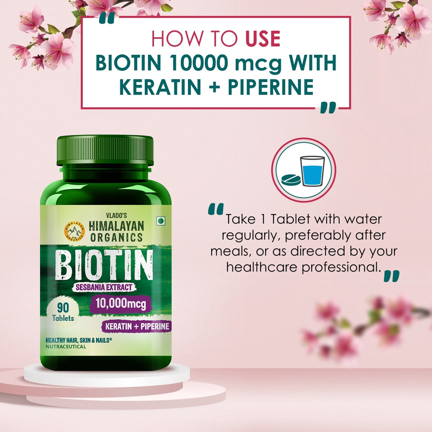 Vlado's Himalayan Organics Biotin 10,000mcg with Keratin + Piperine Supplement For Healthy Hair, Skin & Nails - 90 Veg Tablets