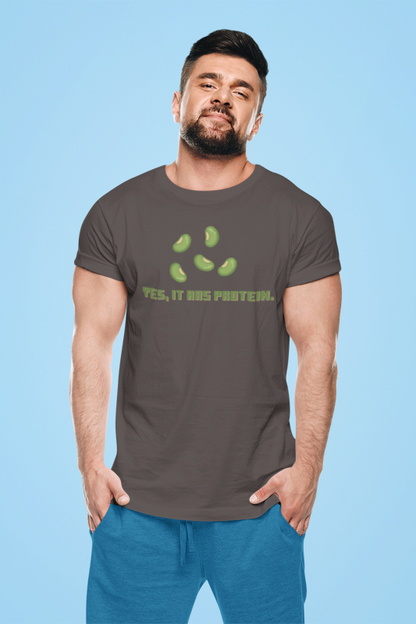 It has protein (mung) (male/unisex-vd-t-shirt)