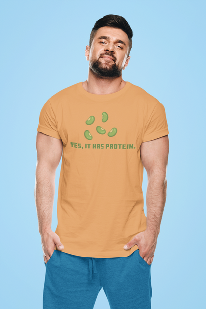 It has protein (mung) (male/unisex-vd-t-shirt)