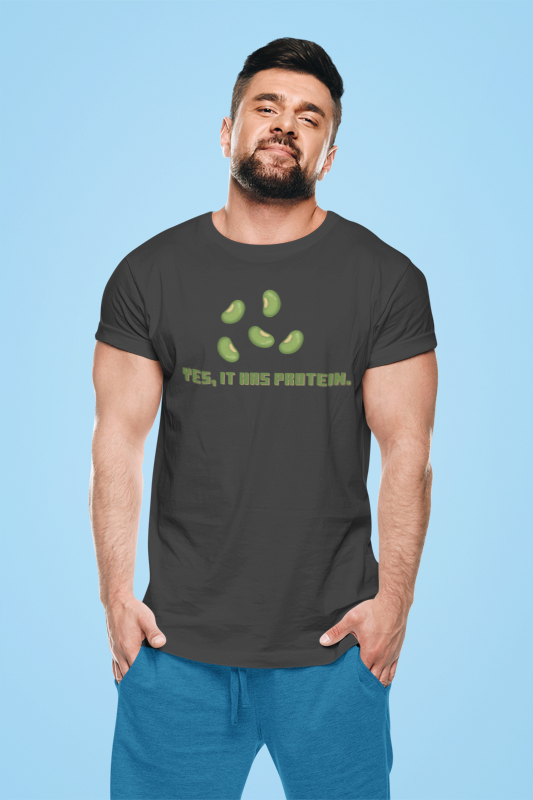 It has protein (mung) (male/unisex-vd-t-shirt)