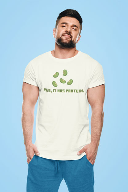 It has protein (mung) (male/unisex-vd-t-shirt)