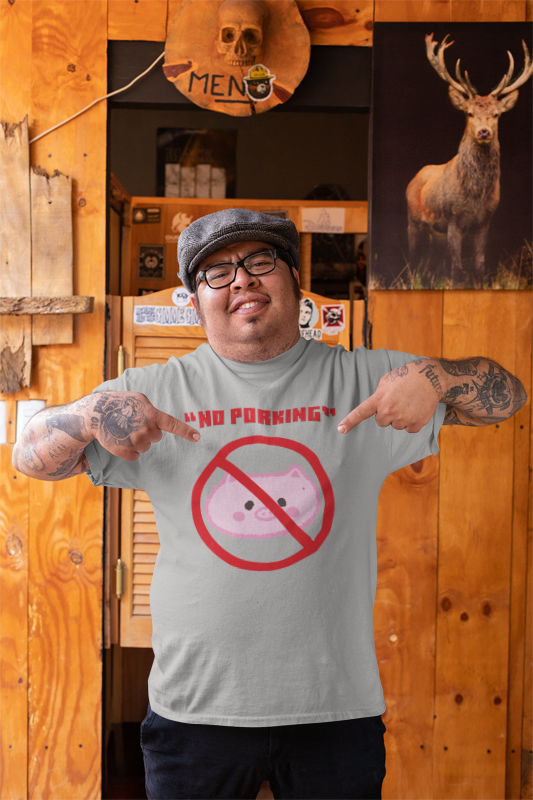 No Porking (male/unisex-vd-t-shirt)
