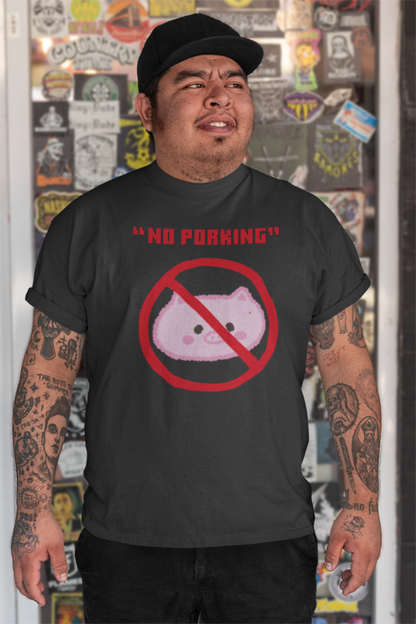 No Porking (male/unisex-vd-t-shirt)