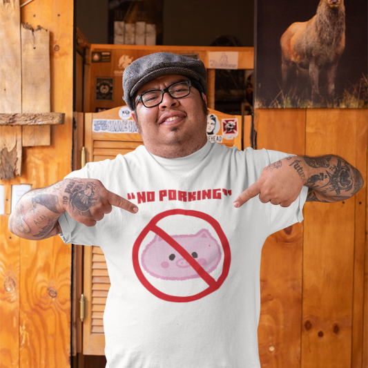 No Porking (male/unisex-vd-t-shirt)
