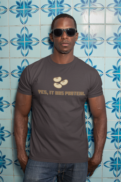 It has protein (soy) (male/unisex-vd-t-shirt)