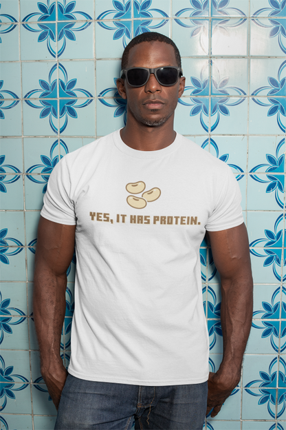 It has protein (soy) (male/unisex-vd-t-shirt)