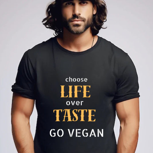 T-Shirt | Choose Life Over Taste