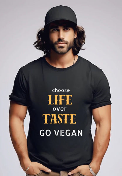T-Shirt | Choose Life Over Taste