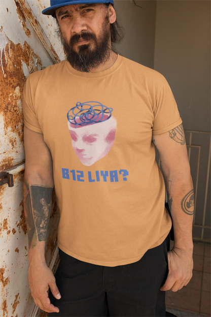B12 Liya? (brain fog) (male/unisex-vd-t-shirt)