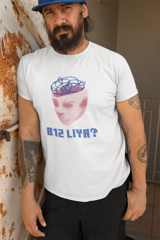 B12 Liya? (brain fog) (male/unisex-vd-t-shirt)