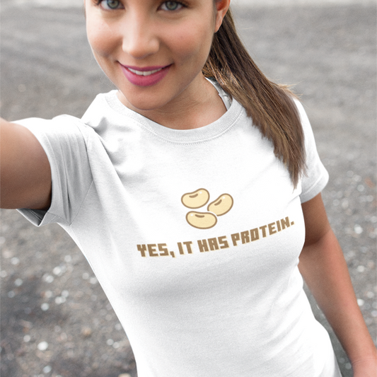 It Has Protein Soy — Women's Half Sleeve Round Neck T-Shirt