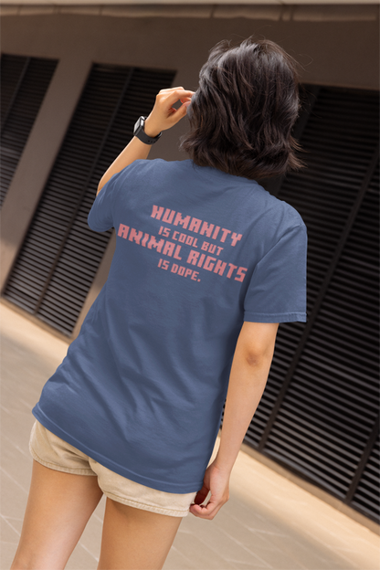 Humanity is cool but animal rights is dope (duck) (women-vd-t-shirt)
