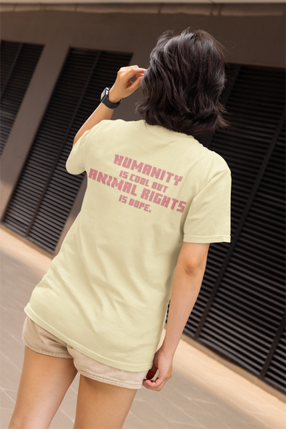 Humanity is cool but animal rights is dope (duck) (women-vd-t-shirt)