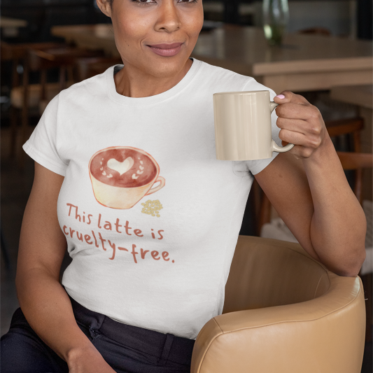 This Latte Is Cruelty Free — Women's Half Sleeve Round Neck T-Shirt