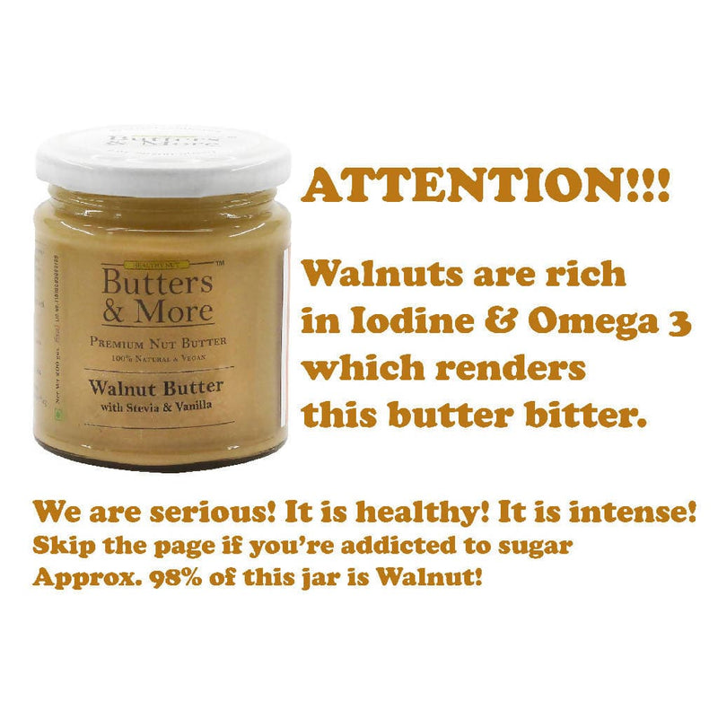 Butters & More Vegan Walnut Butter with Natural Vanilla Extract & Natural Stevia Extract (200G). Keto & Diabetic Friendly Nut Butter. - Vegan Dukan
