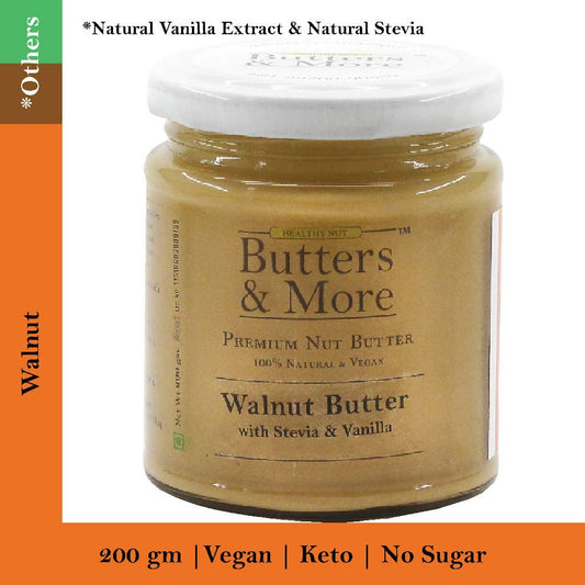 Butters & More Vegan Walnut Butter with Natural Vanilla Extract & Natural Stevia Extract (200G). Keto & Diabetic Friendly Nut Butter. - Vegan Dukan