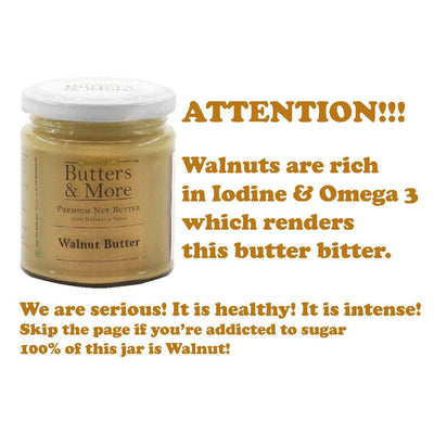 Butters & More Vegan Walnut Butter Unsweetened, Single Ingredient Nut Butter. (200g) - Vegan Dukan